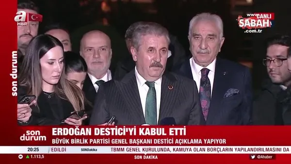 SON DAKİKA | Başkan Erdoğan Mustafa Destici ile görüştü | Video