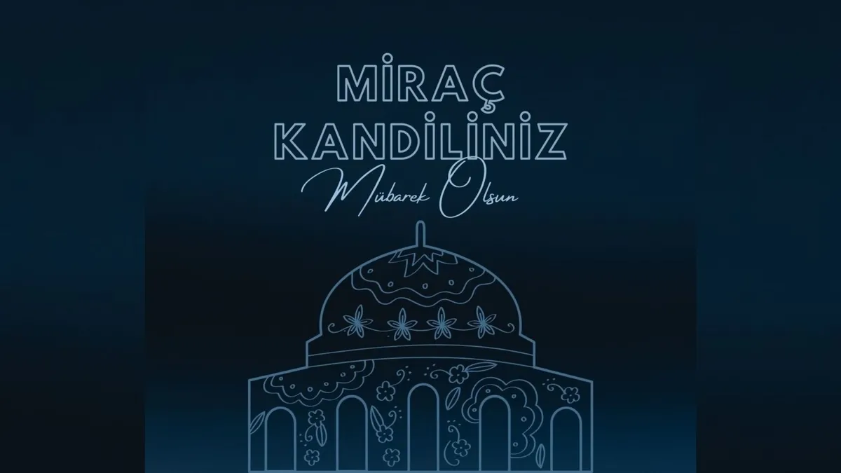 Miraç Kandili mesajları 2026: Dualı, anlamlı ve resimli Hayırlı Kandiller mesajları ve sözleri!
