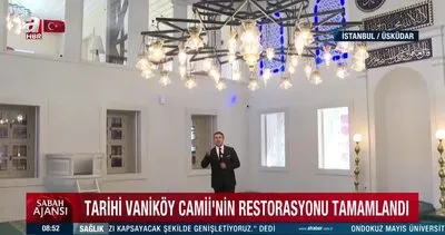 Tarihi Vaniköy Camii’nin restorasyonu tamamlandı | Video