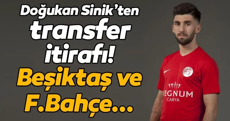 Genç yıldızdan transfer sözleri! Beşiktaş ve Fenerbahçe...