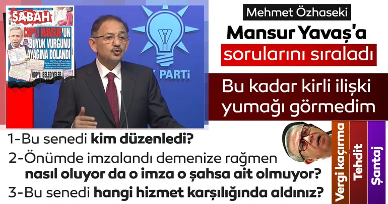 Mehmet Özhaseki, Yavaş'ın mesajlarını okudu: Bu şantaj değil mi?