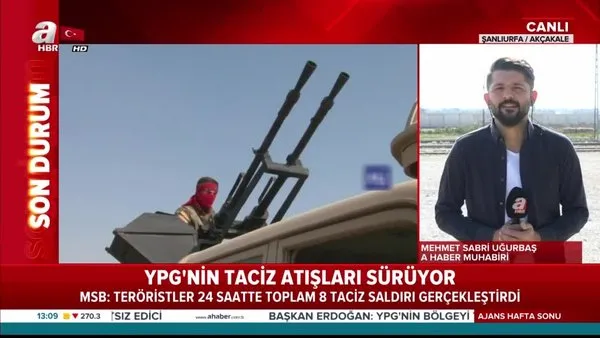 MSB'den taciz ateşi açıklaması! YPG'nin taciz atışları sürüyor