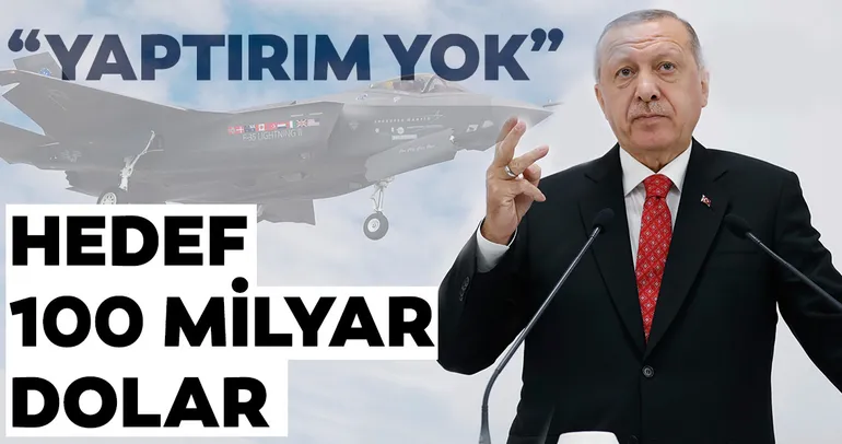Yaptırım yok Hedef 100 milyar dolar