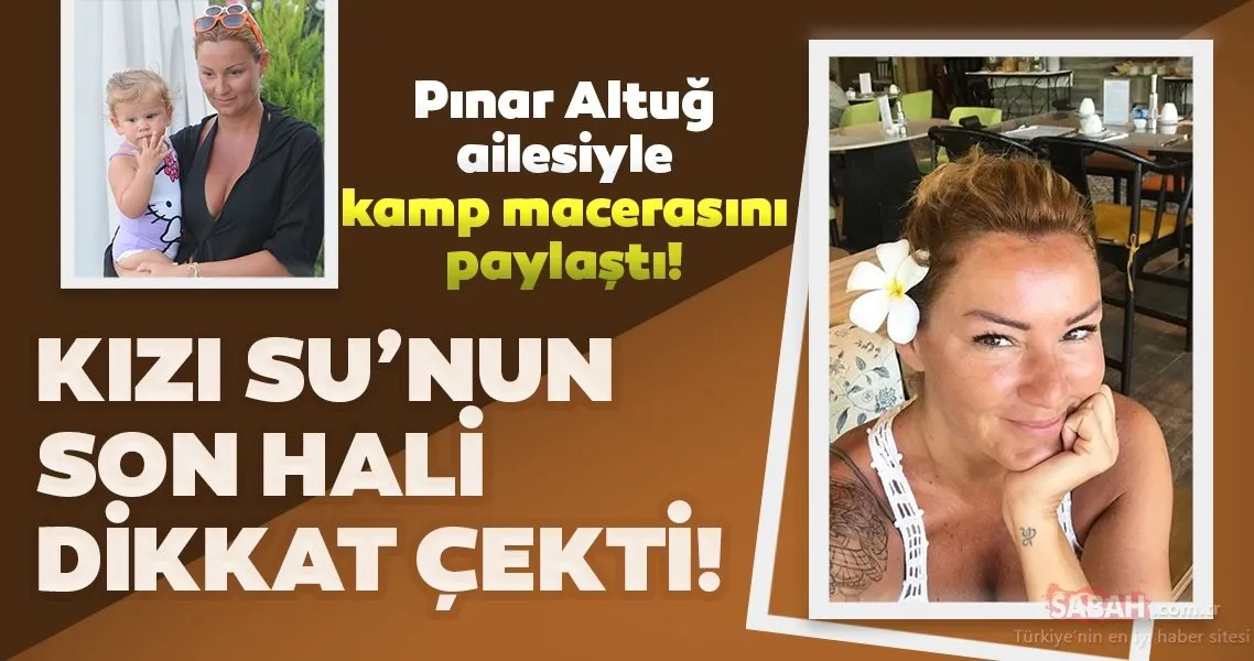 Pınar Altuğ paylaştı herkes kızı Su�ya şaşırdı! Pınar Altuğ�un kızı Su