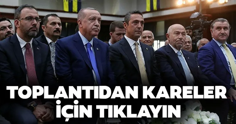 Cumhurbaşkanı Recep Tayyip Erdoğan, Fenerbahçe Yüksek Divan Kurulu toplantısına katıldı
