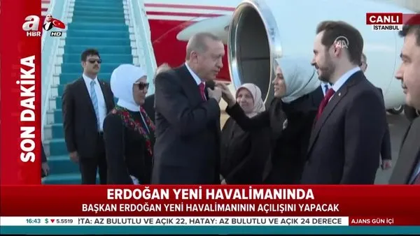 Cumhurbaşkanı Erdoğan'ın İstanbul Yeni Havalimanı'nda uçaktan iniş anları