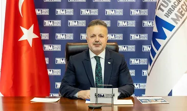 TİM’in talepleri çözüm buluyor