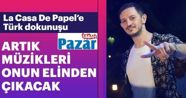 La Casa de Papel’e Türk dokunuşu