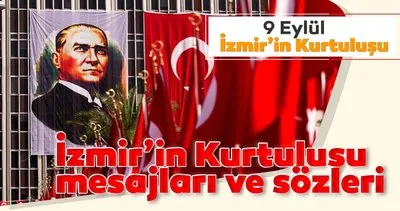 9 Eylul Izmir In Kurtulusu Mesajlari Ve Sozleri Burada En Guzel Ve Resimli Ataturk Gorselleri Ile Izmir In Kurtulusu Kutlama Mesajlari Secenekleri Son Dakika Haberler