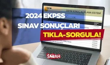 EKPSS SONUÇLARI 2024 TIKLA-SORGULA! || EKPSS sonuçları açıklandı mı, ne zaman açıklanacak, bugün açıklanır mı?