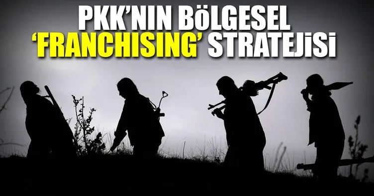 PKK’nın bölgesel ’franchising’ stratejisi