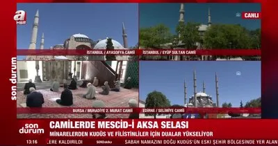 SON DAKİKA: Türkiye’deki 90 Bin camiden Mescid-i Aksa selası