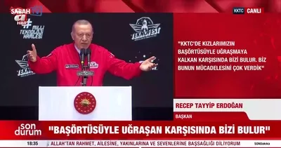 TEKNOFEST’te Başkan Erdoğan’dan önemli açıklamalar!