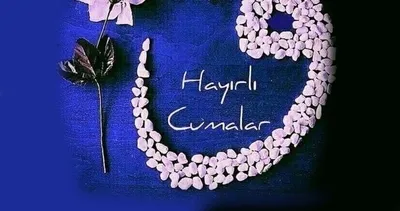 HAYIRLI CUMALAR MESAJLARI RESİMLİ🤲 2023 En Yeni, Güzel Anlamlı, Uzun, Kısa birbirinden farklı Cuma mesajları ve sözleri🙏