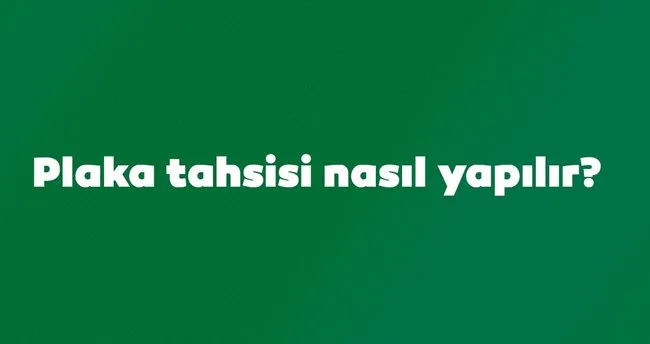 plaka tahsis belgesi