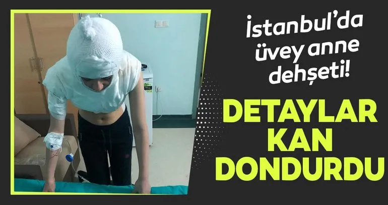 Son dakika haberi: İstanbul’da üvey anne dehşetinin ayrıntıları tüyler ürpertti! 14 yaşındaki kıza...