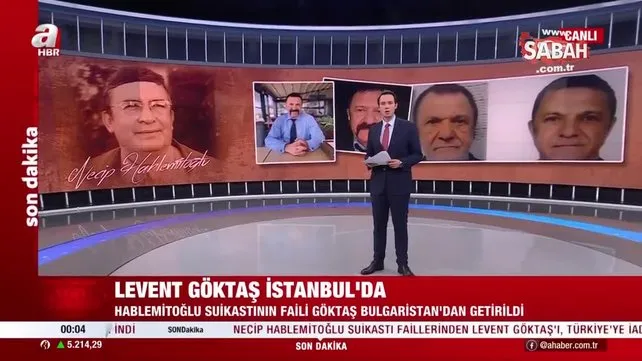 SON DAKİKA | Necip Hablemitoğlu suikastında flaş gelişme: Levent Göktaş Türkiye'ye iade edildi | Video