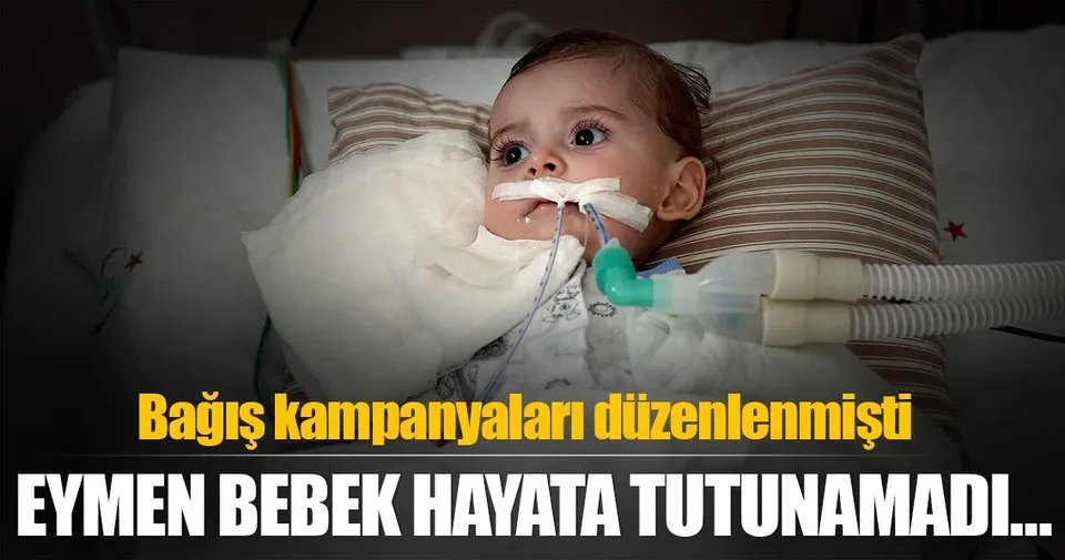 Eymen bebek hayata tutunamadı… Son Dakika Haberler