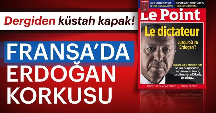 Fransız medyasının hedefinde Erdoğan var!