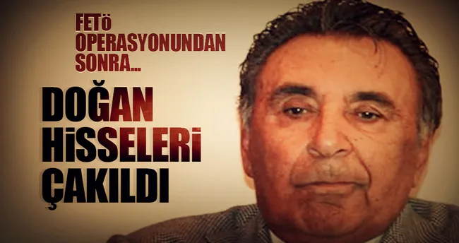 Doğan hisselerine FETÖ darbesi