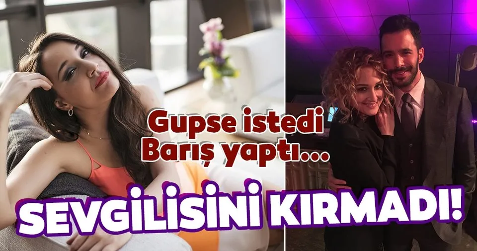 gupse ozay istedi sevgilisi baris arduc