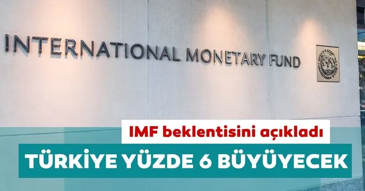 IMF beklentisini açıkladı: Türkiye 2021’de yüzde 6 büyüyecek