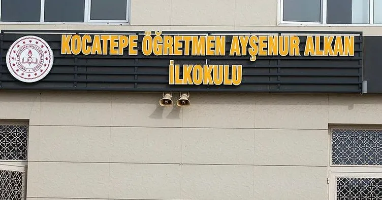 YPG/PKK’nın saldırısında şehit olmuştu! Öğretmen Ayşenur Alkan’ın adı görev yaptığı okula verildi