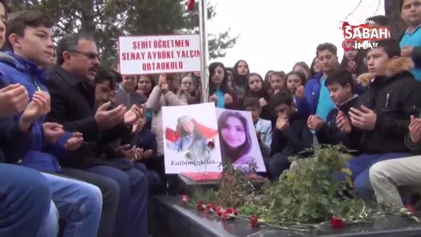 Şehit Öğretmen Şenay Aybüke Yalçın öğretmen mezarı başında dualarla anıldı