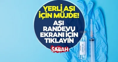 Aşı randevusu nasıl alınır, TURKOVAC randevu ekranı açıldı mı, ne zaman ve nerede yapılıyor? MHRS aşı randevusu alma ekranı