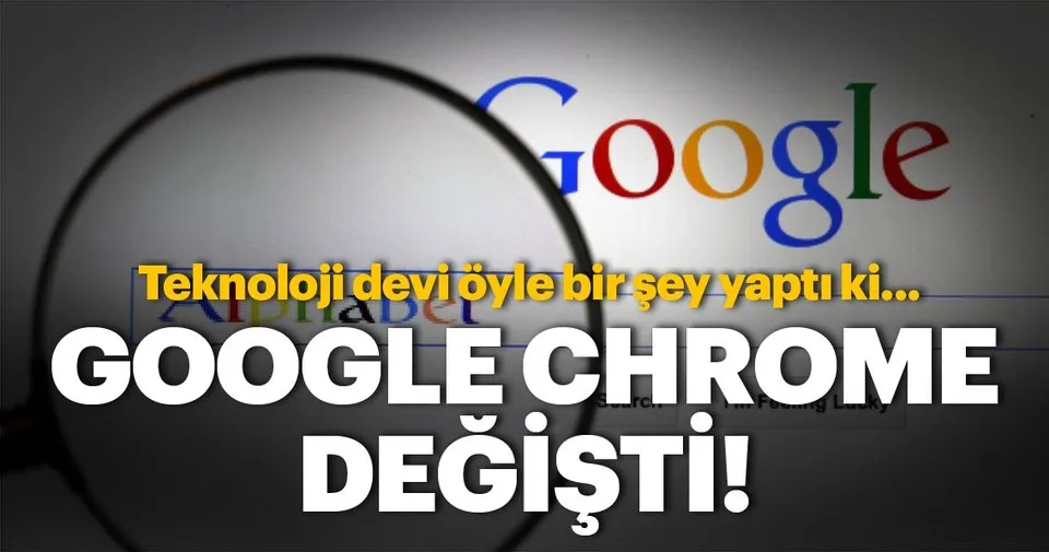 google chrome degisti chrome da yeni