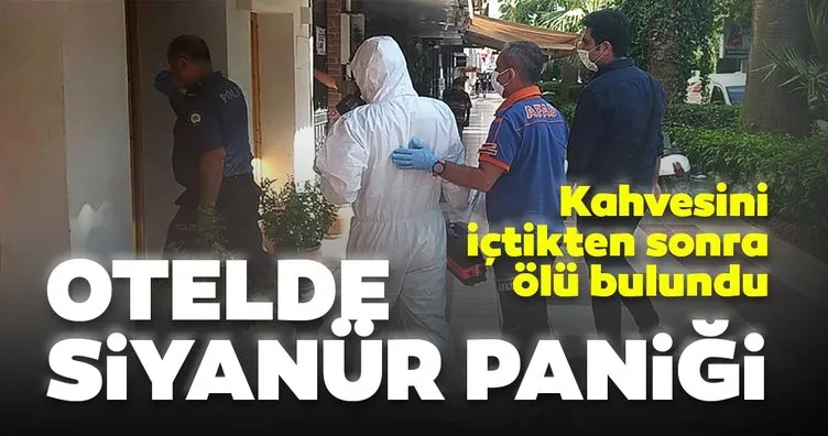 Aydın’da otelde siyanür paniği: 1 kişi ölü bulundu