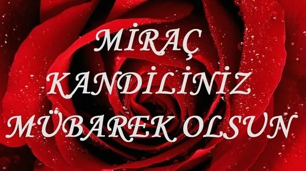 Miraç Kandili'nde okunacak dualar ve sureler! Miraç Kandili'nde hangi ibadetler yapılır?