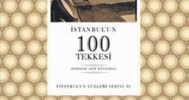 İstanbul’un tekkeleri kitap haline getirildi