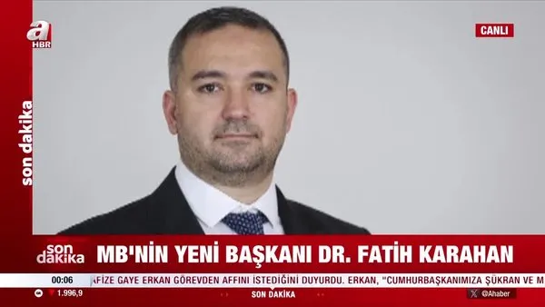 SON DAKİKA | Merkez Bankası'nın yeni başkanı Fatih Karahan oldu