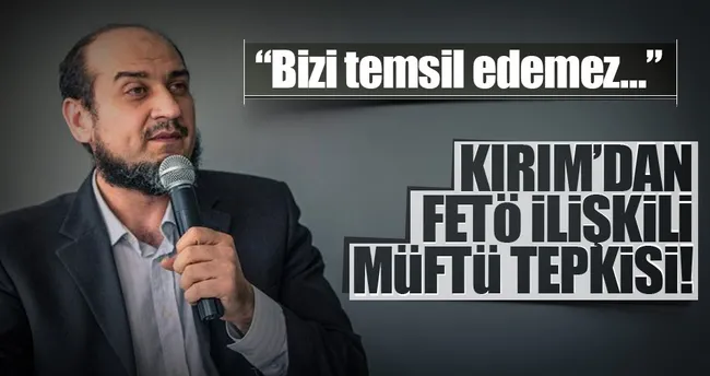 Kırım’dan, FETÖ ilişkili müftü tepkisi