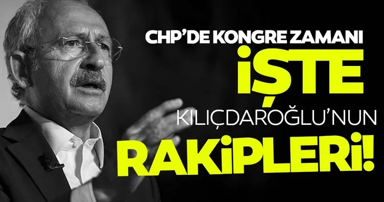 CHP’de kurultay haftası: İşte Kılıçdaroğlu’nun rakipleri