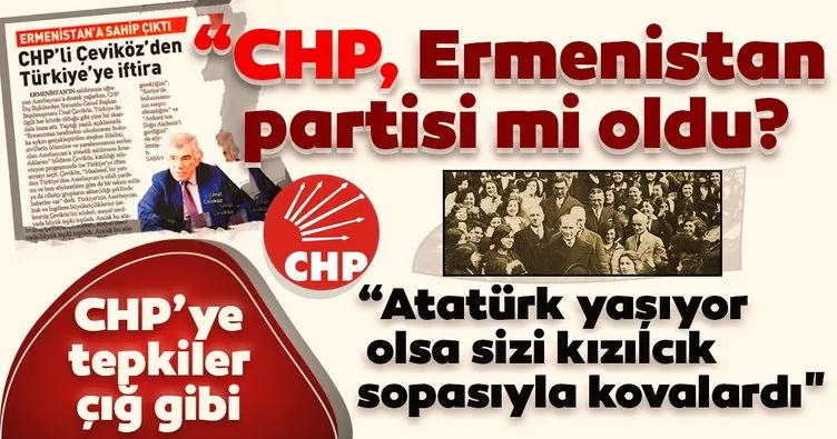 Son dakika: CHP’nin Ermenistan’a desteğine sert tepki: Ermenistan partisi oldunuz da haberimiz mi yok?