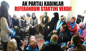 AK Parti’li kadınlar referandum için start verdi