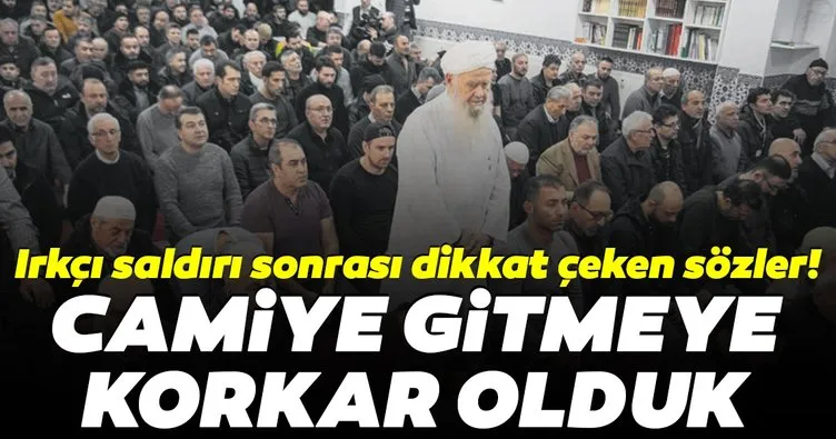 Camiye gitmeye korkar olduk