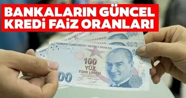 son dakika bankalarin guncel kredi faiz oranlari vakifbank ziraat bankasi halkbank ihtiyac tasit konut kredisi faiz oranlari ne kadar son dakika haberler