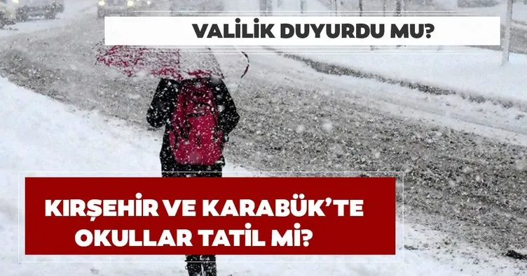 Kırşehir ve Karabük’te okullar bugün tatil mi? Buzlanma nedeniyle Karabük ve Kırşehir’de Cuma günü okullar tatil olacak mı?