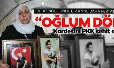 Evlat nöbeti 126. gününde! Acılı anne Necibe Çiftçi: Oğlum dön gel, kardeşini PKK şehit etti...