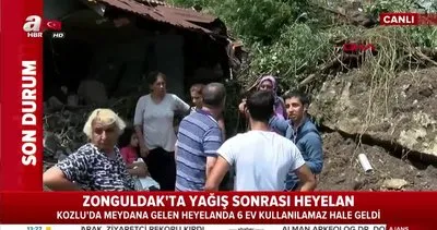 Zonguldak Kozlu’ da heyelan; 6 ev kullanılamaz hale geldi!
