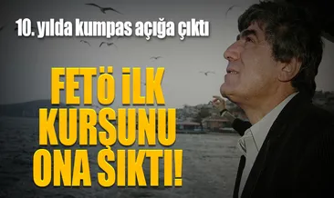 FETÖ ilk kurşunu ona sıktı