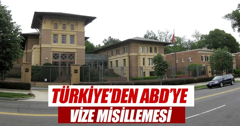 Türkiye’den ABD’ye vize misillemesi!