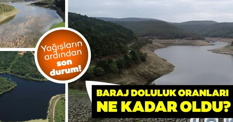 Son dakika: İstanbul’da dikkat çeken artış! Baraj doluluk oranları ne kadar oldu? İşte son veriler...