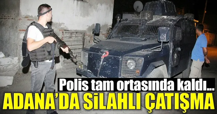 Adana’da iki grup arasında silahlı çatışma