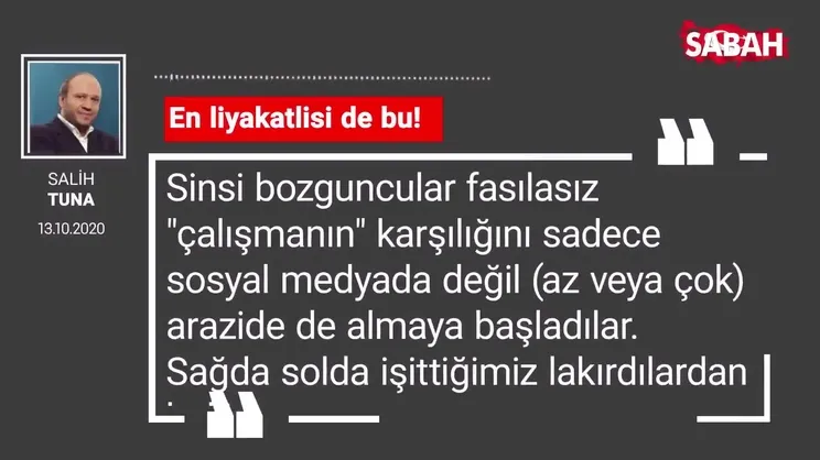 Salih Tuna 'En liyakatlisi de bu!'