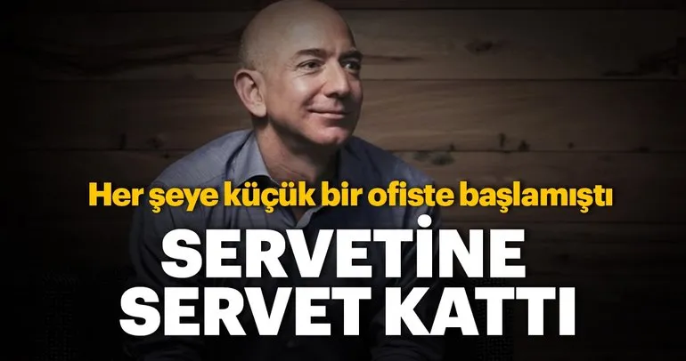 Jeff Bezos’un serveti 150 milyar doları aştı