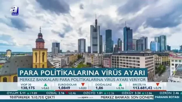 Para politikalarına koronavirüs ayarı